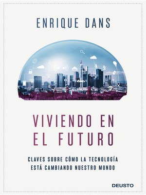 cover image of Viviendo en el futuro